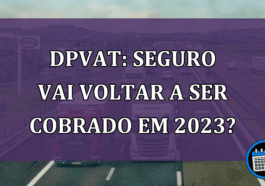 DPVAT Seguro vai voltar a ser cobrado em 2023