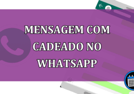 Mensagem com cadeado no WhatsApp