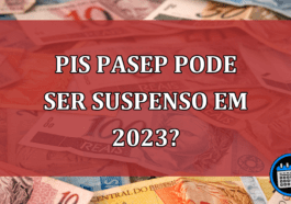 PIS Pasep pode ser suspenso em 2023