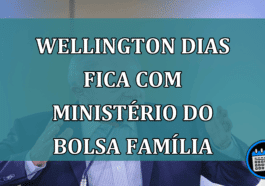Wellington Dias fica com ministerio do Bolsa Familia