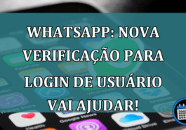 WhatsApp: nova verificação para login de usuário vai ajudar!