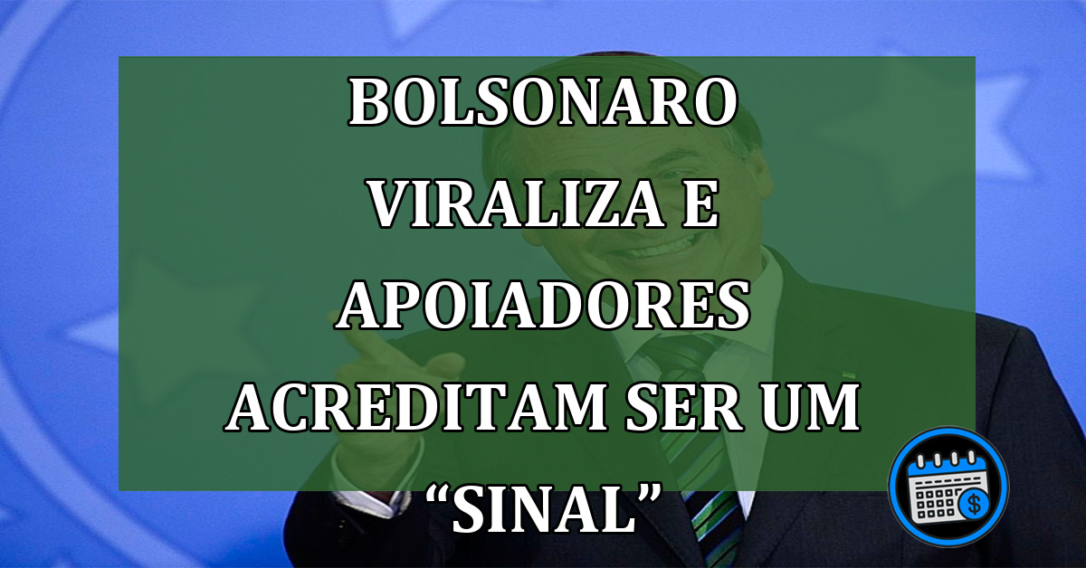 Os “sinais” de Bolsonaro