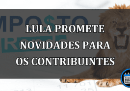 lula promete novidades para os contribuintes