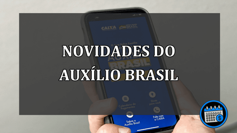 novidades do auxílio brasil