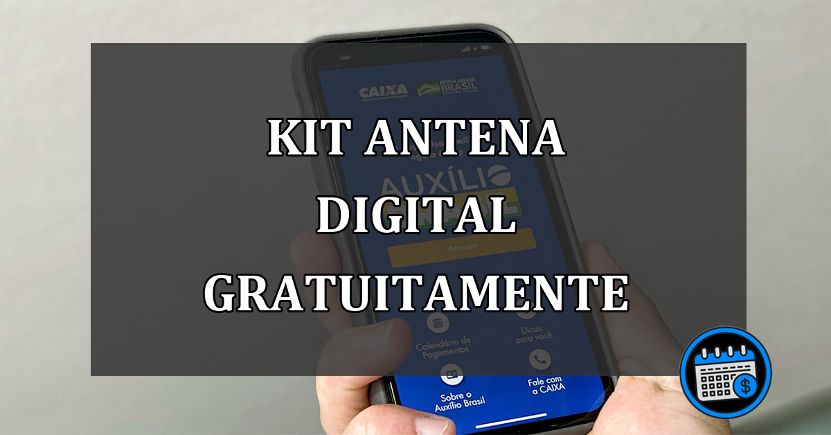 Como receber o Kit Antena Digital pelo CadÚnico de graça